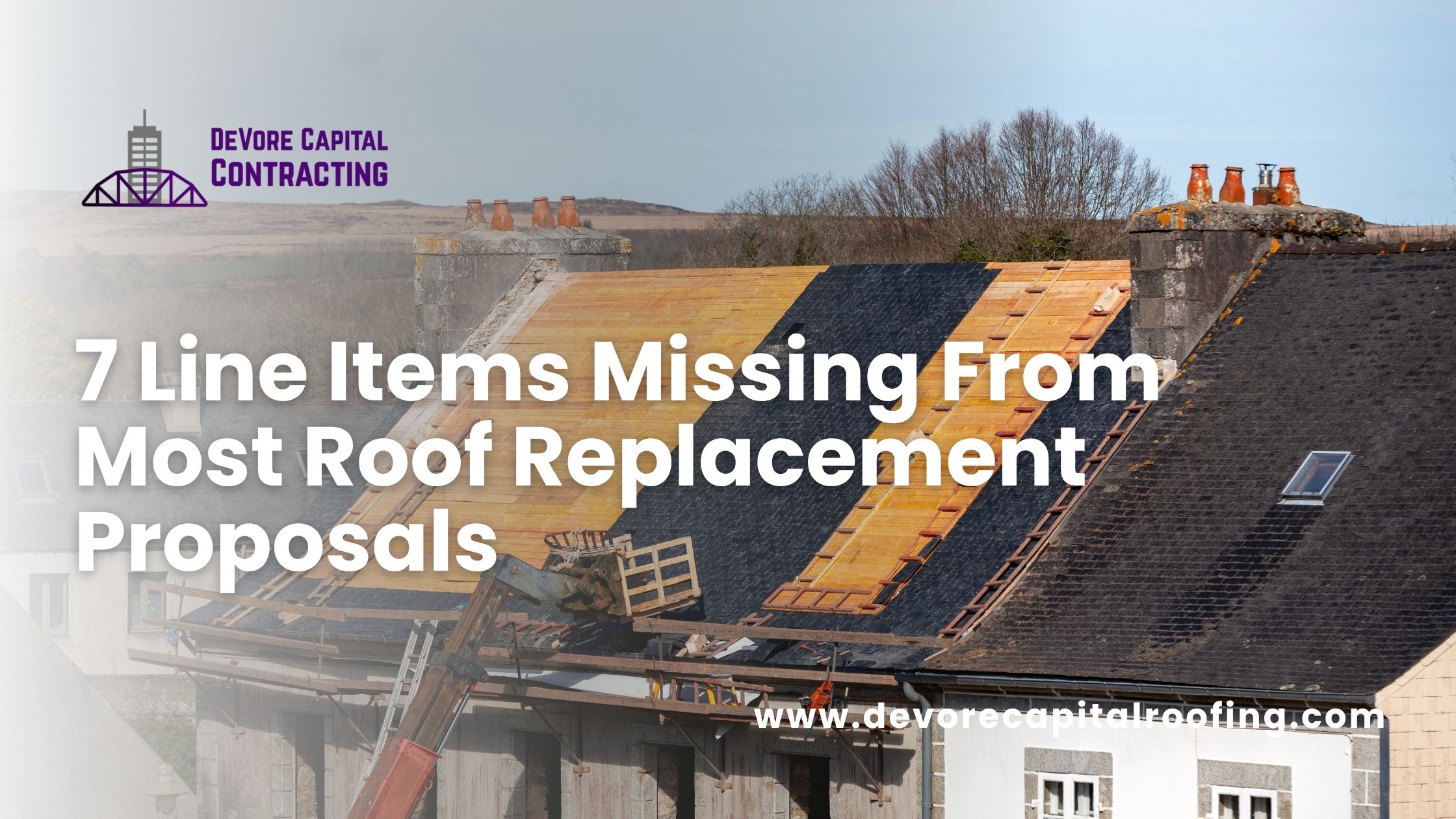 7 Line Items Missing From Most Roof Replacement Proposals
