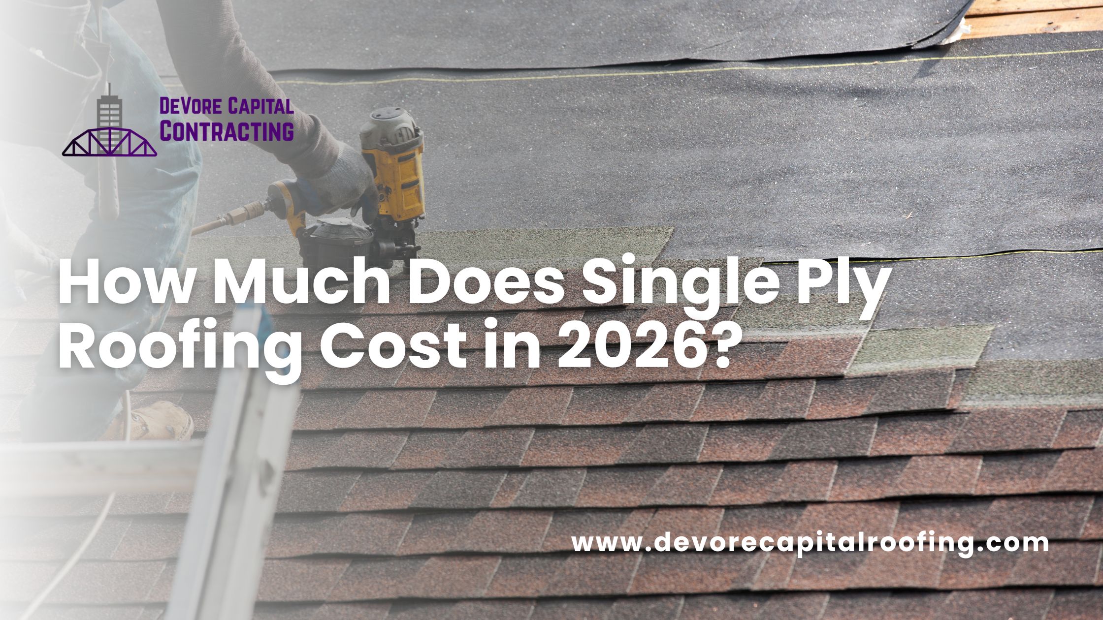 How Much Does Single Ply Roofing Cost in 2026?