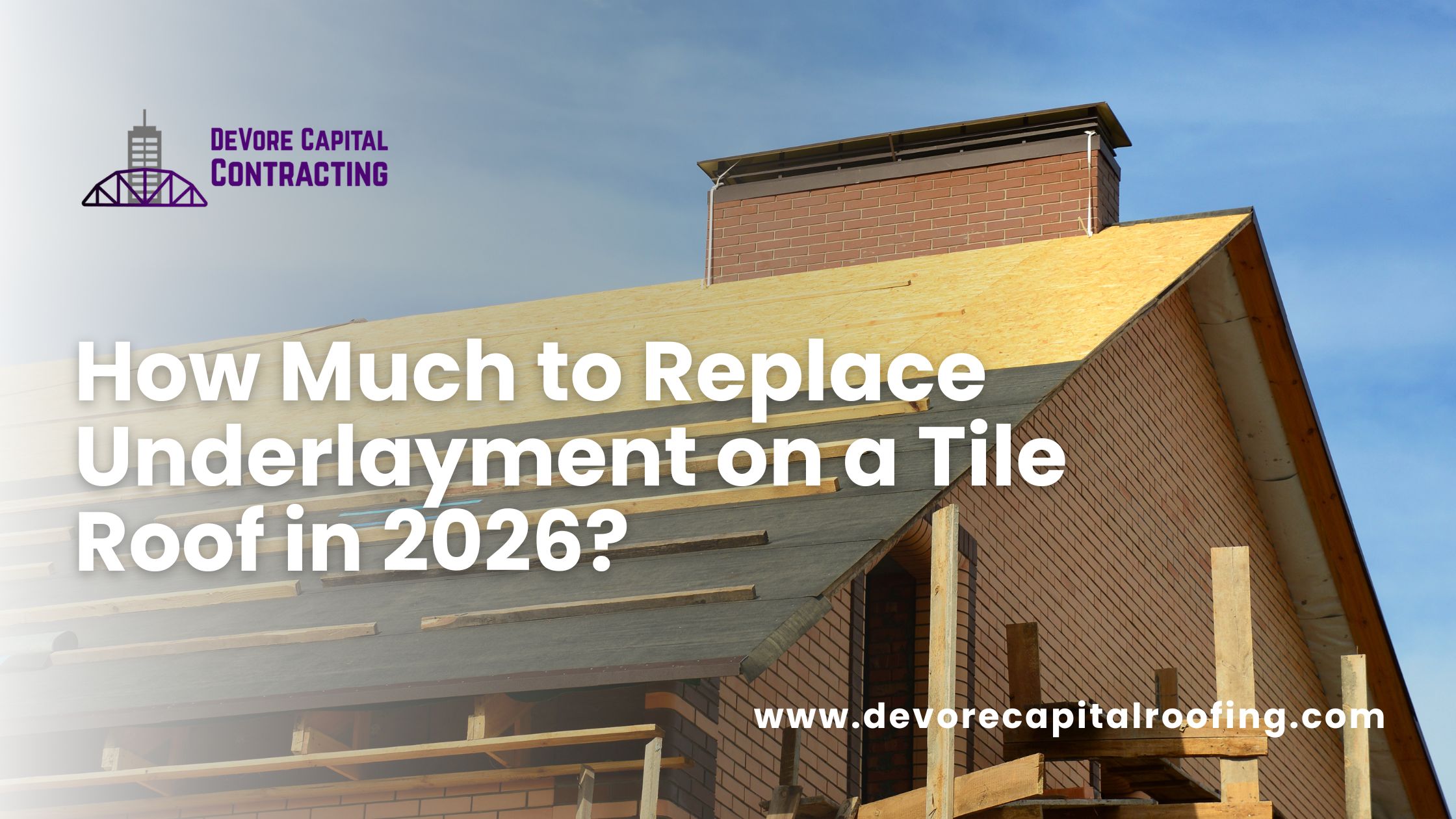 How Much to Replace Underlayment on a Tile Roof in 2026?